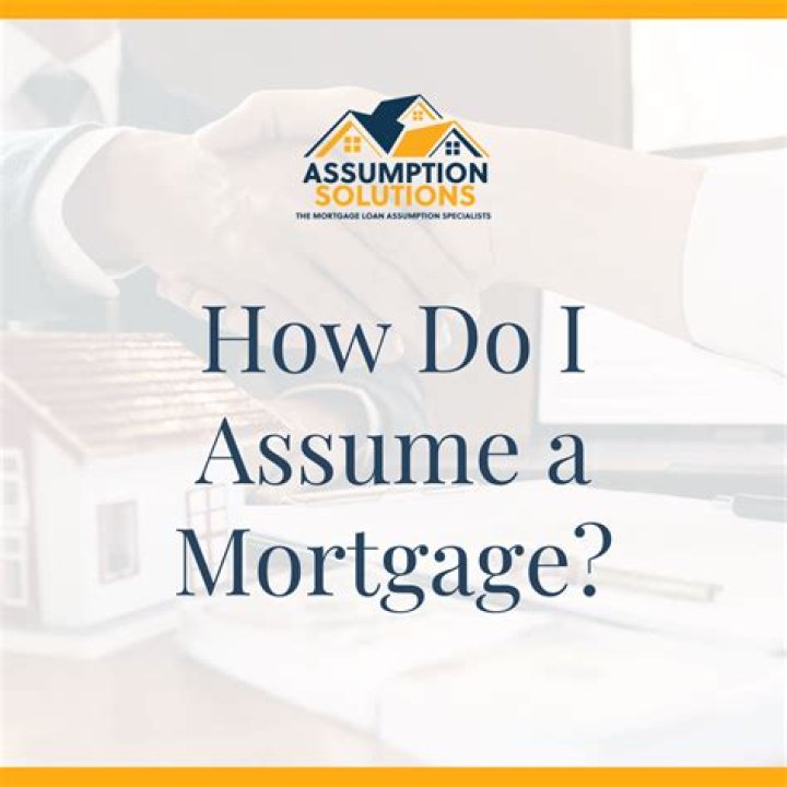 Assumption of mortgage - How To Discuss