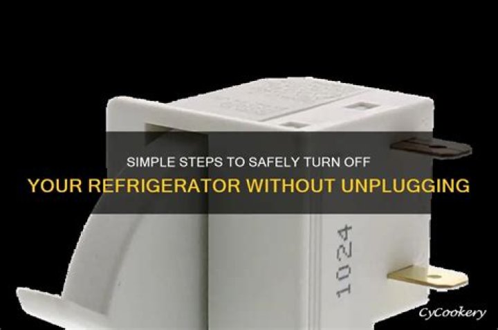 Can you turn fridge off without unplugging?