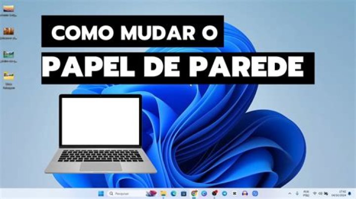 Como Colocar Papel De Parede No Notebook