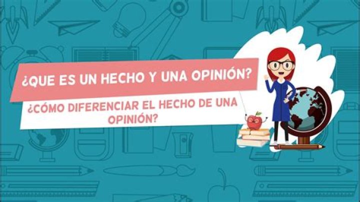 ¿Cómo identificar un hecho y una opinión