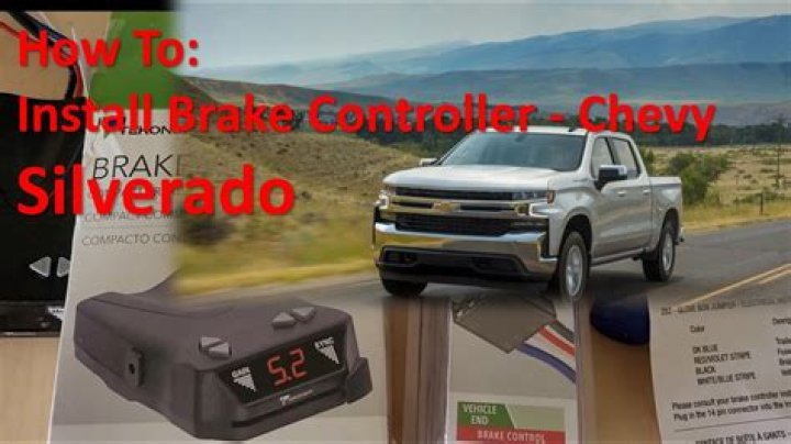 Do you need a trailer brake controller for a Chevy Silverado?