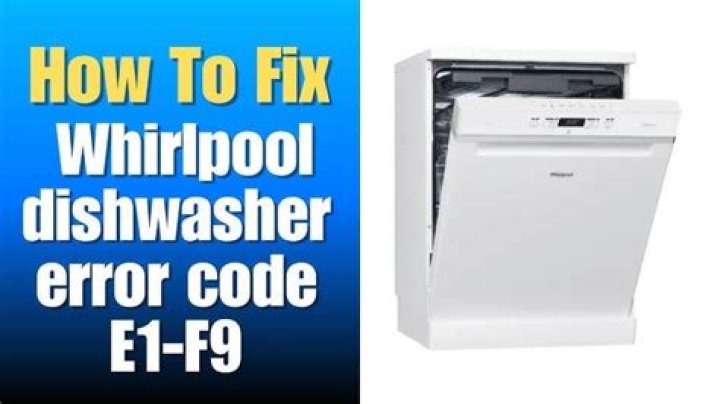 How do I fix E1 error on my Whirlpool dishwasher?