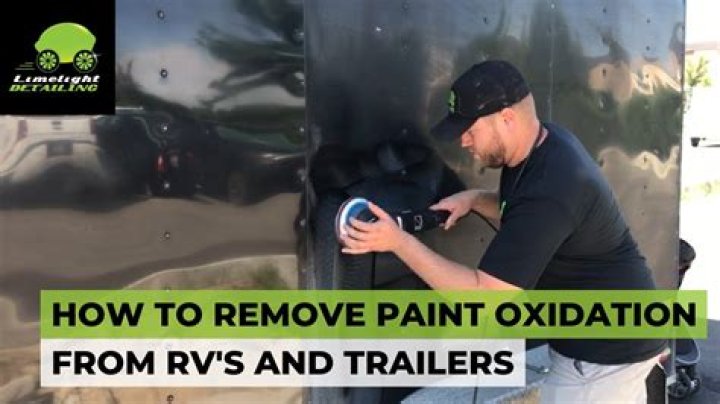 How do you remove oxidation from RV paint?