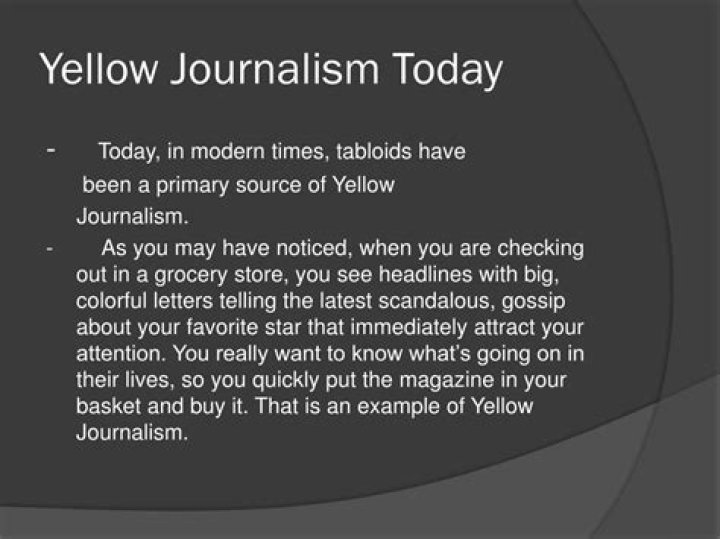 How is yellow journalism used today