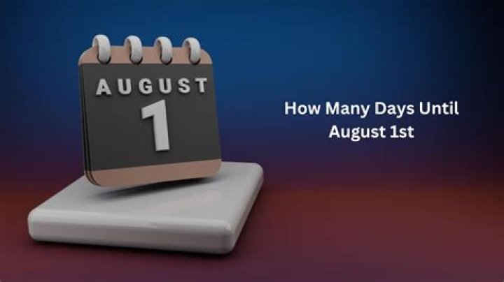 How Many Days Until August