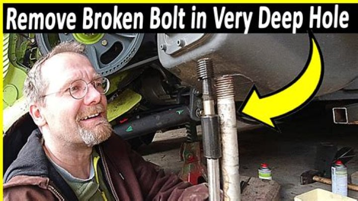 How to remove a broken bolt in a deep hole?