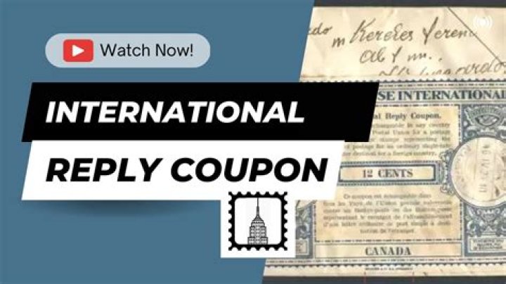 International reply coupon (IRC) - How To Discuss