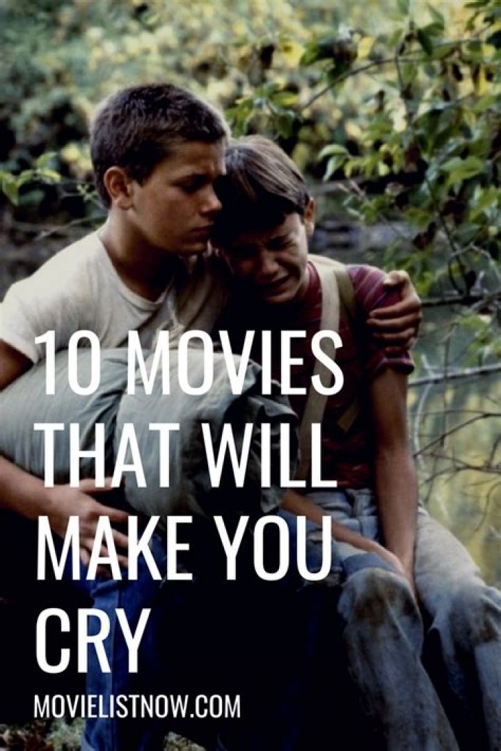 Movies that make you cry