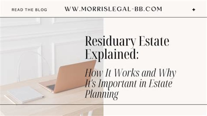 Residuary estate - How To Discuss