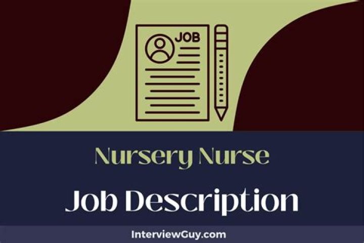 What does a nursery nurse do