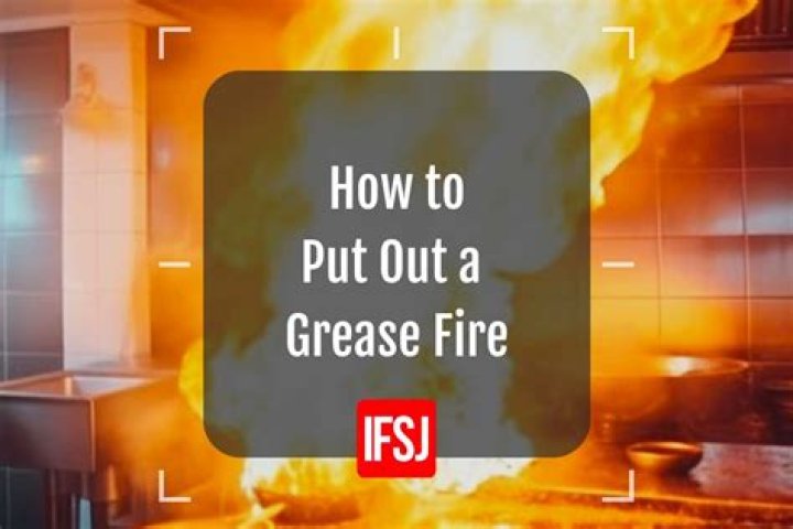 What should you never put on a grease fire